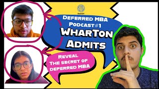 Deferred MBA: Wharton | What do B-Schools look for in deferred MBA applicants