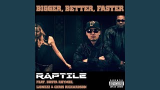 Bigger, Better, Faster (Radio) (Remastered)