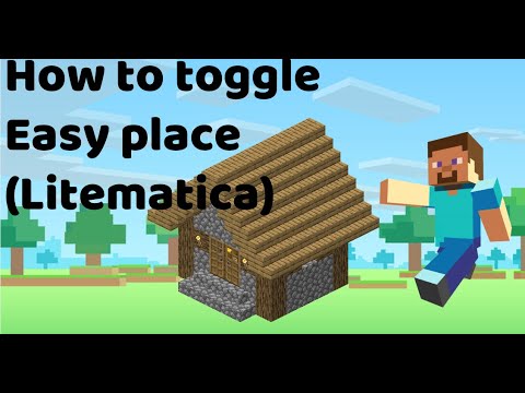 How To Toggle Easy Place (Litematica)