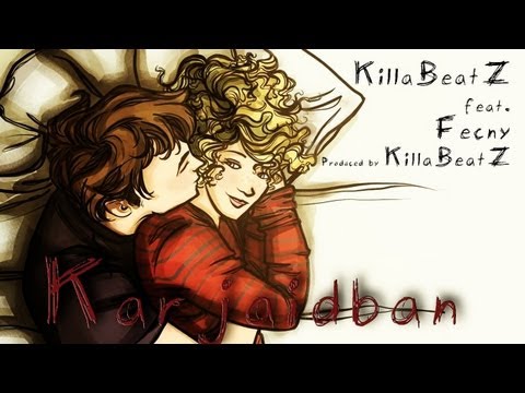 KillaBeatZ ft. Fecny - Karjaidban ( Prod by.KillaBeatZ )
