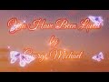 🎶 YOU HAVE BEEN LOVED 🎶 • by George Michael • Lyrics