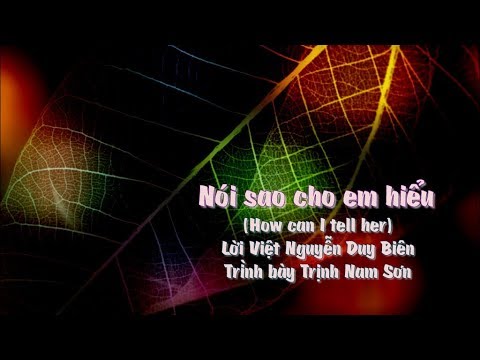 Thể hiện bởi Trịnh Nam Sơn