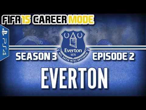 FIFA 15: Career Mode - Everton - S3 EP2