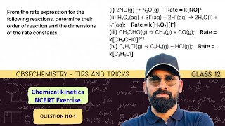 From the rate expression for the following reactions, determine their order of reaction and the