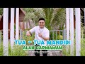 Alan Darmawan Tua Tua Mandidi Official Music Video