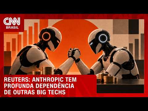 Anthropic depende de gigantes da nuvem para crescer no mercado de IA, diz Reuters | CNN Mercado