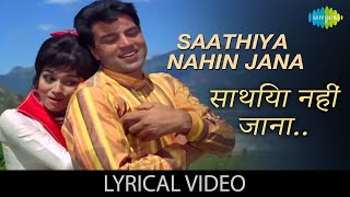 Download lagu Saathiya Nahin Jana - (Lyrics) | Mohammed Rafi | Lata Mangeshkar | Dharmendra | Popular Hindi Song mp3