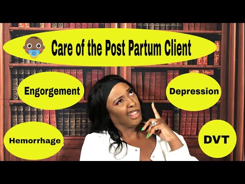Care of the Postpartum patient