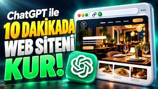 10 Dakikada Web Sitesi Yapın | ChatGPT Sites