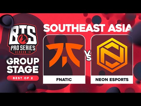 Fnatic vs Neon Game 1 - BTS Pro Series 12 SEA: Groups w/ T-Panda & Ekken