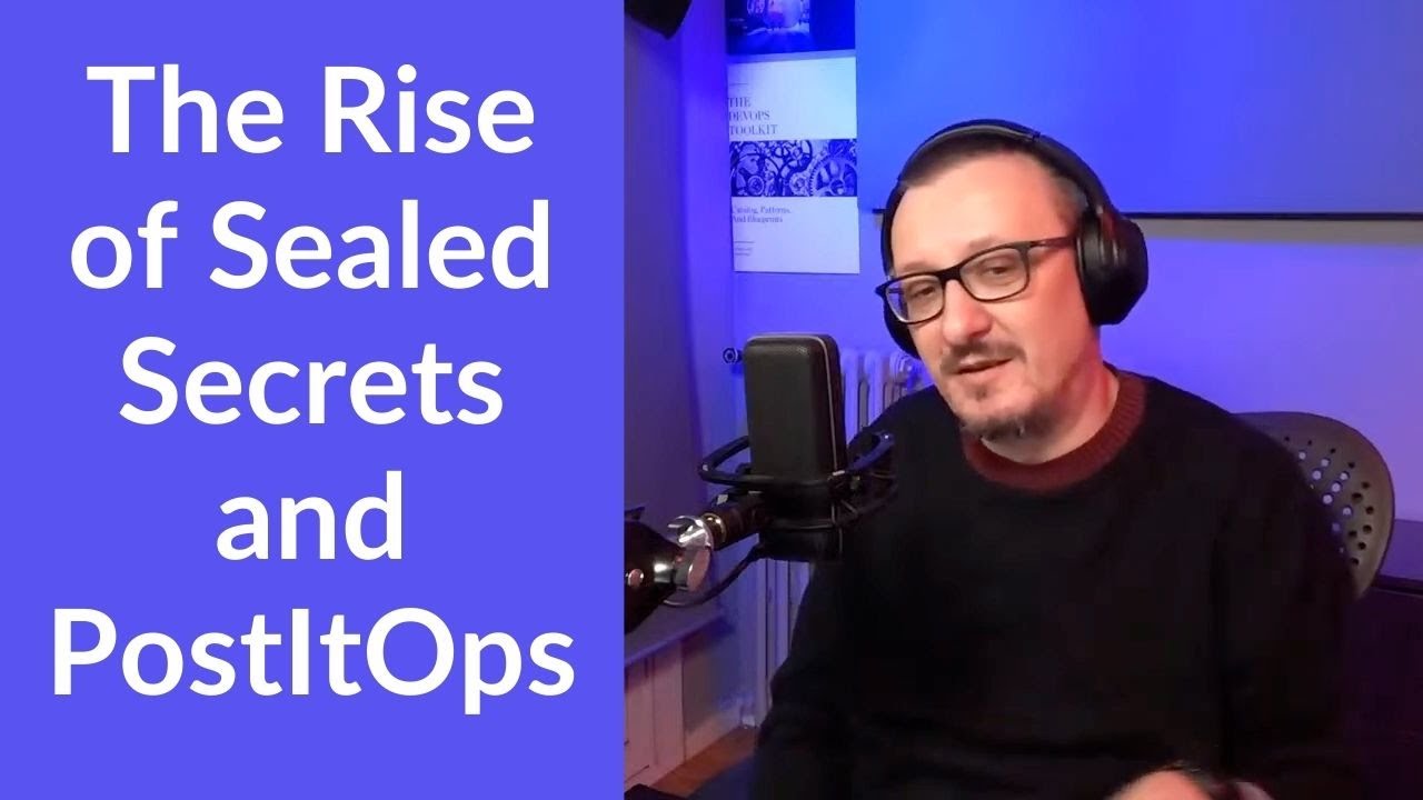 The Rise of Sealed Secrets and PostItOps