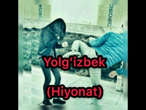 yolg’izbek Hiyonat