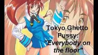 90's: Tokyo Ghetto Pussy - Everybody on the floor (Pump it)