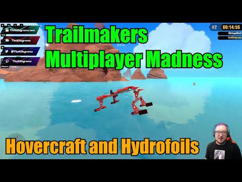 Trailmakers WORLD RECORD attempts ep 88: Multiplayer madness,  Hovercraft, and Hydrofoils