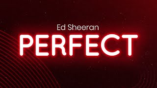 Download lagu Ed Sheeran - Perfect (lyrics/letra) mp3 Download lagu Ed Sheeran - Perfect (lyrics/letra) mp3