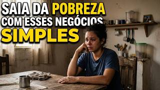 6 Negócios para SAIR DA POBREZA ainda em 2026