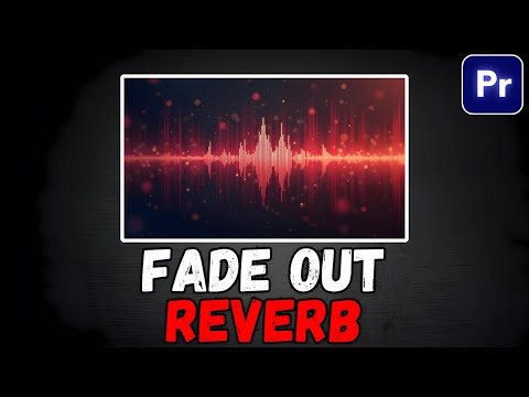 End Song With Reverb Echo Effect in Premiere Pro 2025