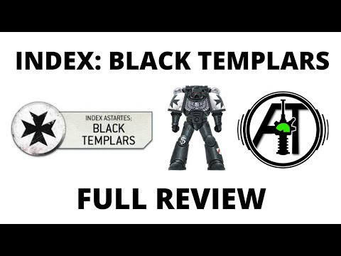 Black Templars Full Review in 9th - Index Astartes