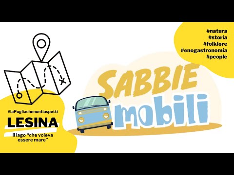 Sabbie Mobili pt.1 (2021): Lesina