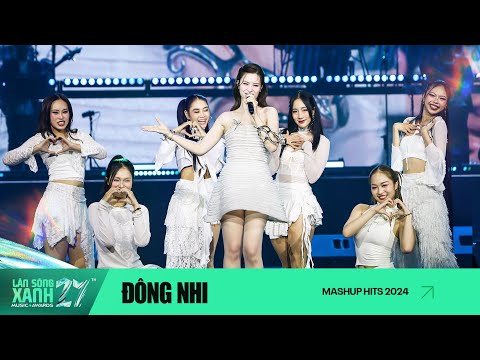 MASHUP HITS 2024 | ĐÔNG NHI x DTAP | LÀN SÓNG XANH 2024