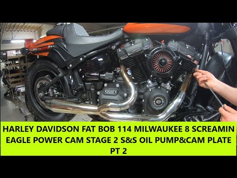 HARLEY DAVIDSON FAT BOB 114 MILWAUKEE 8 SCREAMIN EAGLE POWER CAM STAGE 2 S&S OIL PUMP&CAM PLATE PT 2