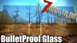 7 Days to Die - BulletProof Glass Durability Test - Can zombies see you through it? (Alpha 16)