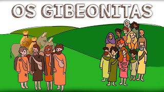 História Bíblica Para Crianças: OS GIBEONITAS | O Grande Livro