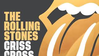 The Rolling Stones - Criss Cross