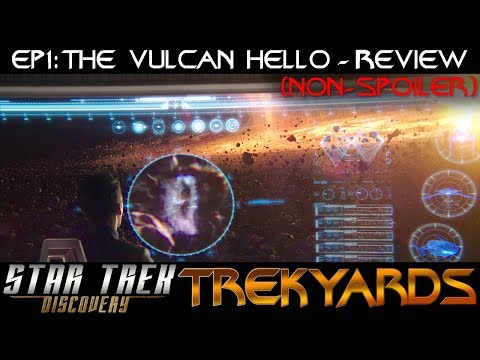 ST: Discovery EP1-2 Review (Non Spoiler) - Trekyards