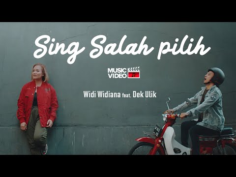 Widi Widiana feat. Dek Ulik - Sing Salah Pilih (Official music video)