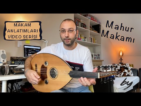 Makam Anlatımları - 13 "Mahur" by Baha Yetkin