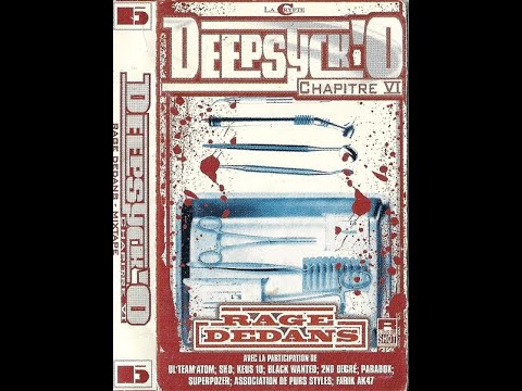 Deepsyck'o - Rage Dedans – Chapitre VI (1999)