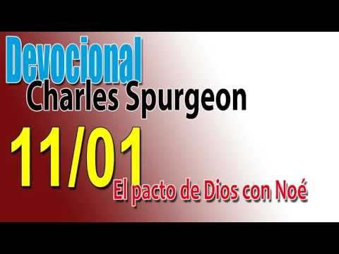 Devocional Charles Spurgeon 11/01 - El Pacto de Dios con Noé