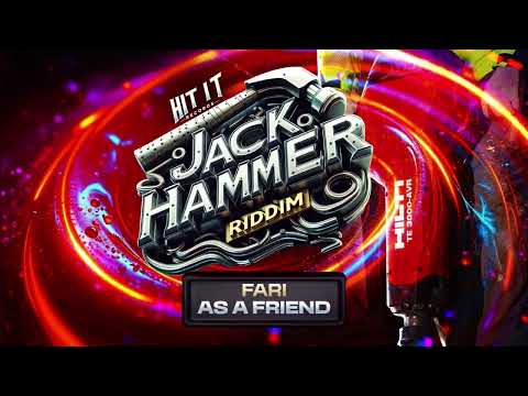 Fari - As A Friend (Jack Hammer Riddim) [RAW]
