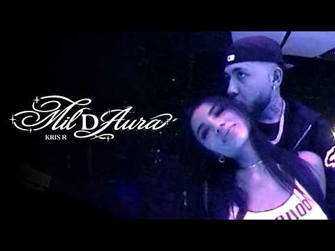 KRIS R - MIL D AURA 💫 (VIDEO OFICIAL)