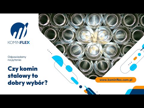 Czy komin stalowy to dobry wybór? - zdjęcie