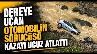 Dereye Uçan Otomobilin Sürücüsü Kazayı Ucuz Atlattı