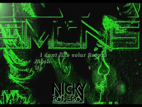 Nicky Romero VS. Eva Simons - I dont like Solar (Reverb Bootleg)