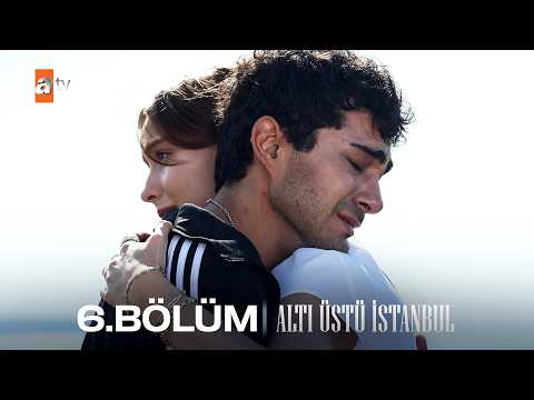 Altı Üstü İstanbul 6. Bölüm @atvturkiye