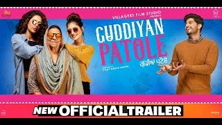Guddiyan Patole (Official Trailer) | Gurnam Bhullar | Sonam Bajwa | Releasing On 8th March 2019