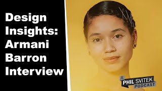 Ins &amp; Outs of Graphic Design, Art Direction &amp; More w/ Armani Barron