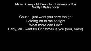 Madilyn Bailey - All I want for Christmas is you Lyrics