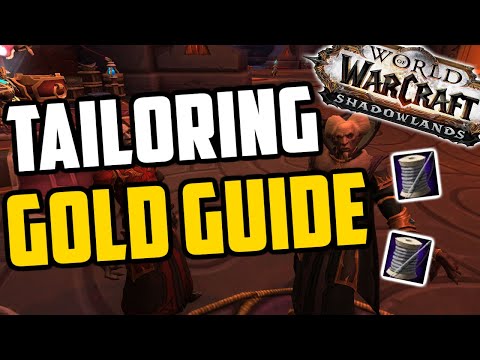 Shadowlands Tailoring Goldmaking Guide - Shadowlands Professions Gold Guide