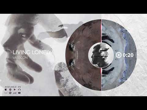 Vasscon - Living Lonely ft. Gillian Baci (Original Mix)
