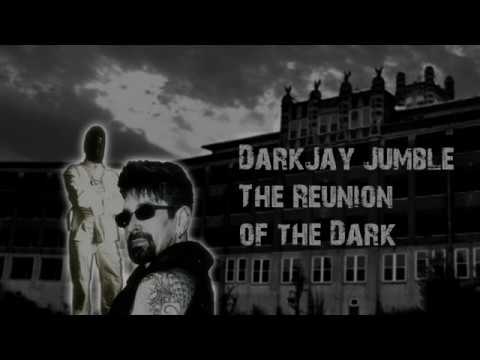 DarkJay   The Reunion of the Dark Mix by DJ Jumble