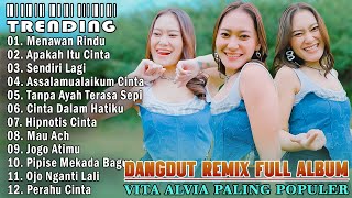 Download lagu Dangdut Remix Full Album 2025 || Vita Alvia ~ Menawan Rindu || Kompilasi Lagu Dangdut Viral Horeg mp3