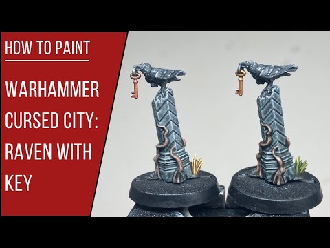 How to Paint: Warhammer Cursed City Raven with Key (Mysterious Object)