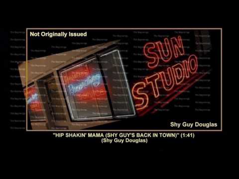 (1953) Sun ''Hip Shakin' Mama (Shy Guy's Back In Town)'' Shy Guy Douglas
