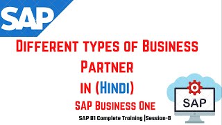 Business Partner in SAP Business One Training in HINDI || Session-08