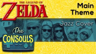 The Legend of Zelda Main Theme - The Consouls